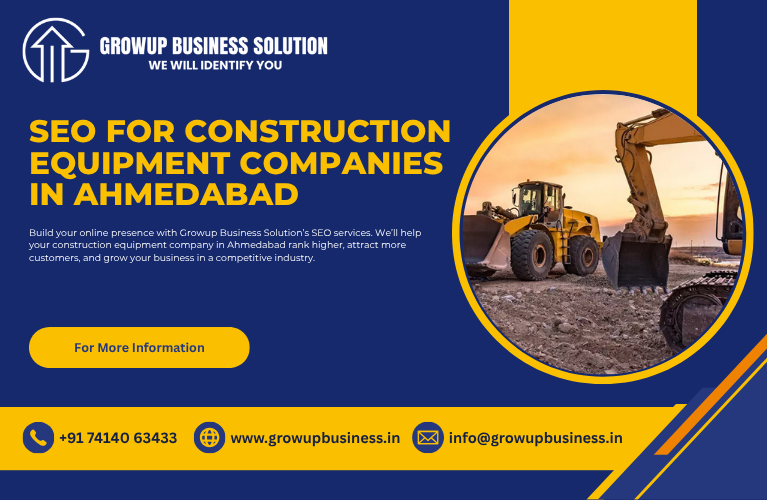 SEO for construction equipment companies in Ahmedabad