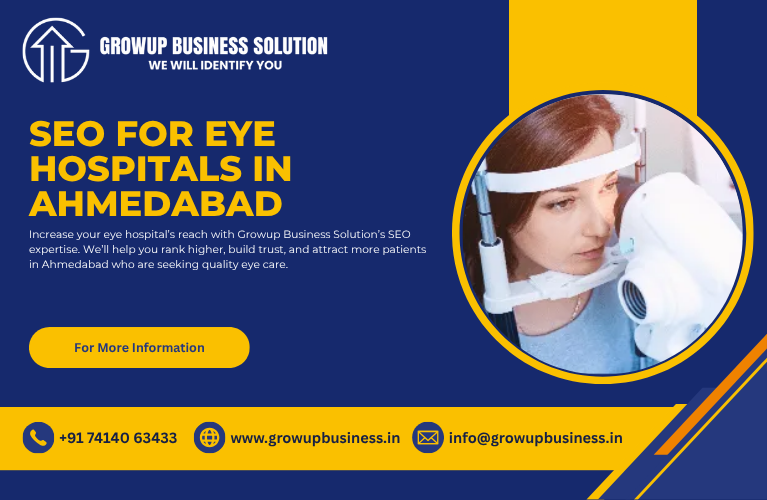 SEO for eye hospitals in Ahmedabad