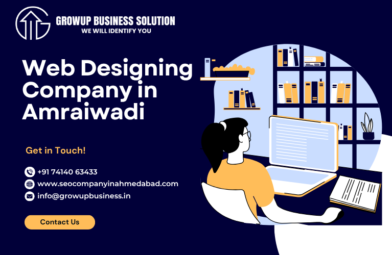 Web Designing Company in Amraiwadi