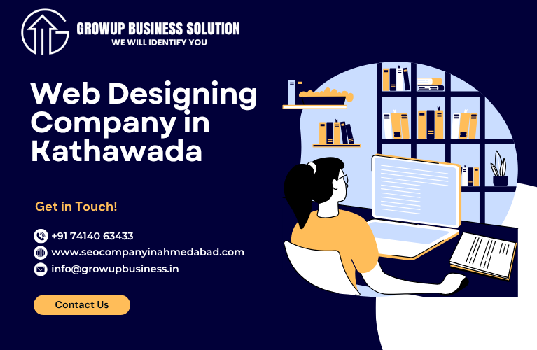 Web Designing Company in Kathawada